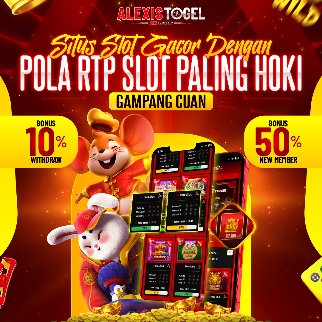 ALEXISTOGEL - Situs Slot Gacor Dengan Pola RTP Slot Paling Hoki Gampang Cuan